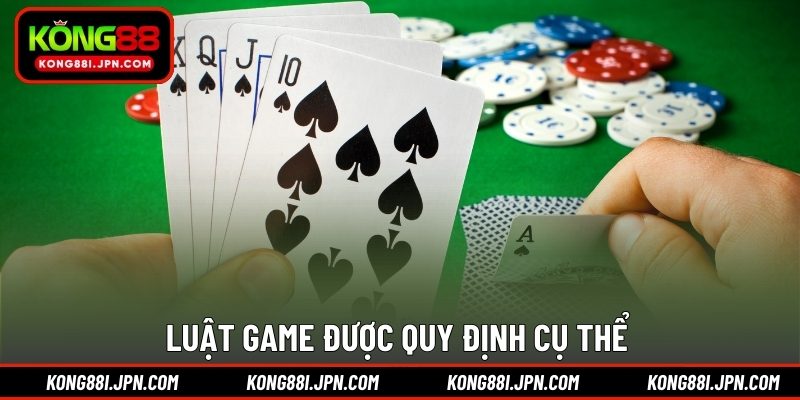 Luật game được quy định cụ thể 