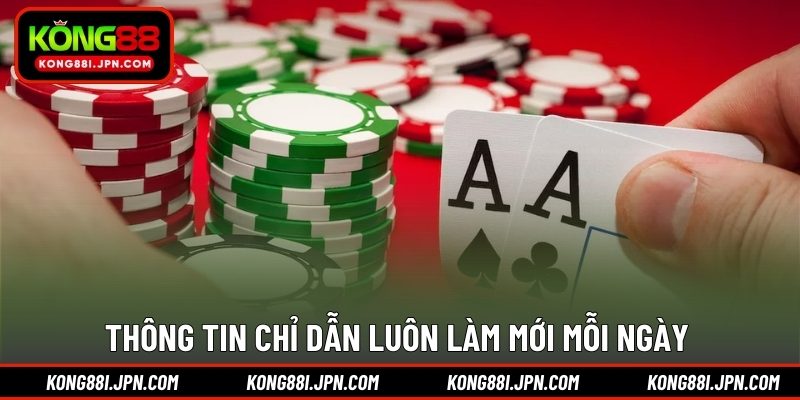 Thông tin chỉ dẫn luôn làm mới mỗi ngày